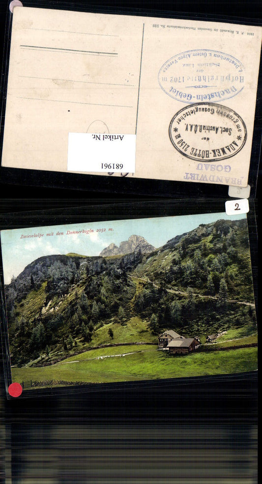 681961 Zwieselalpe Zwieselalm Gosau Donnerkogeln Hüttenstempel Adamek Hütte Brandwirt Hofpürglhütte