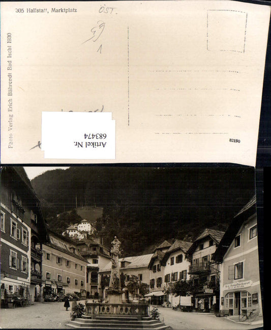 683474 Foto-AK Hallstatt am Hallstättersee Hauptplatz pub Erich Bährendt 305