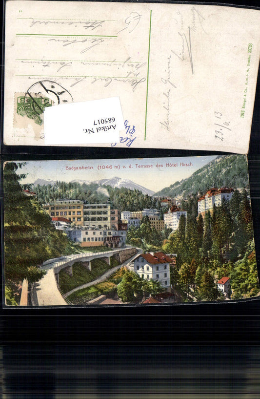 685017 seltene AK Bad Gastein Badgastein Hotel Hirsch Partie im Ort 1912