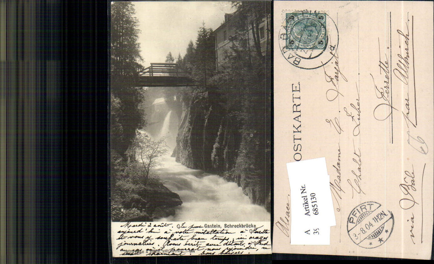 685130 seltene Foto-AK Schreckbrücke Bad Gastein Badgastein Stp. Pfirt pub Würthle & Sohn 204