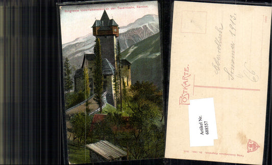 688557 Burgveste Unterfalkenstein a.d. Tauernbahn Obervellach
