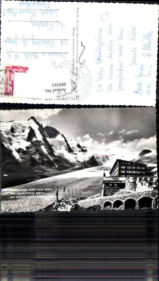 689361 Grossglockner Kaiser Franzjosef Haus Johannisberg
