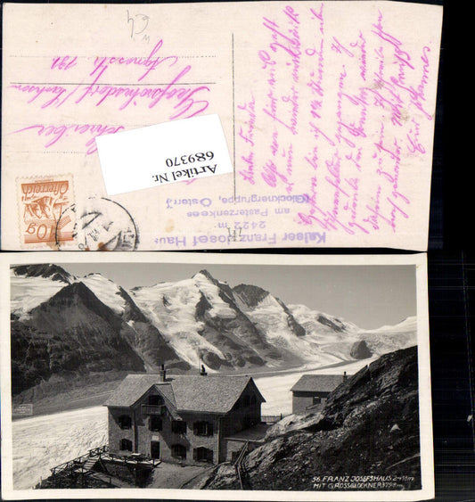 689370 Grossglockner Kaiser Franzjosef Haus Johannisberg