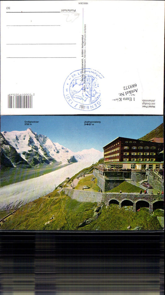 689372 Grossglockner Kaiser Franzjosef Haus Johannisberg