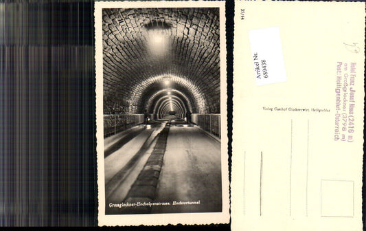 689438 Grossglockner Hochalpenstrasse Heiligenblut Hochtorrunnel