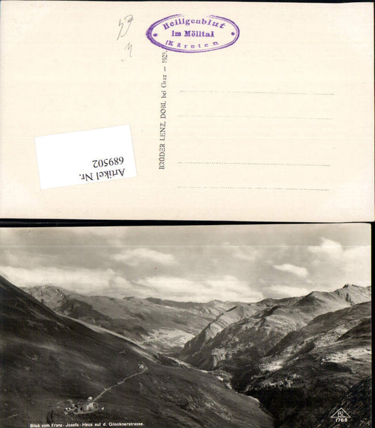 689502 Grossglockner Hochalpenstrasse Heiligenblut Franz Josefs Haus