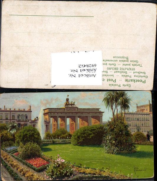 692862 Künstler AK Robert Kämmerer Berlin Brandenburger Tor