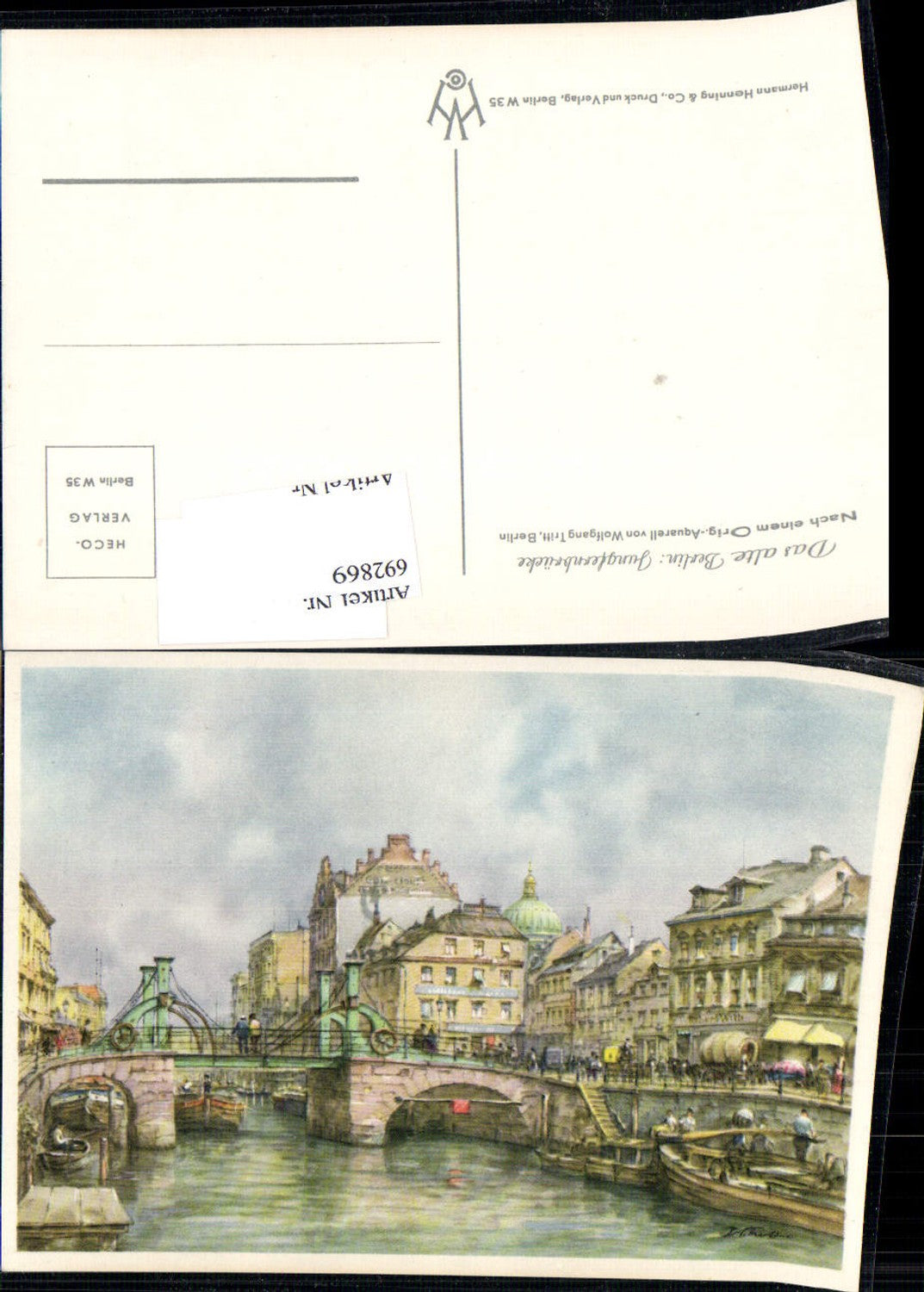 692869 Künstler AK Wolfgang Tritt Berlin Jungfernbrücke Brücke