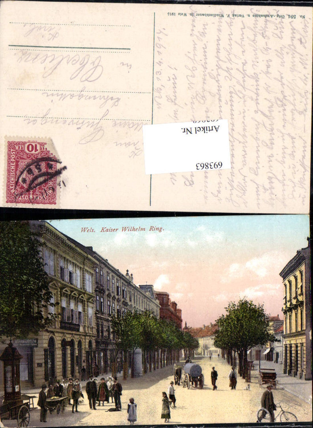 693863 Wels Kaiser Wilhelm Ring gel Oberlienz Lienz 1915