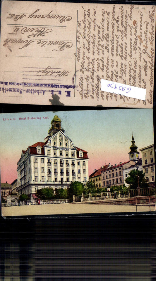693936 Linz an der Donau Hotel Erzherzog Karl K.K. Feldpost Enns Arbeiter Sammelka.