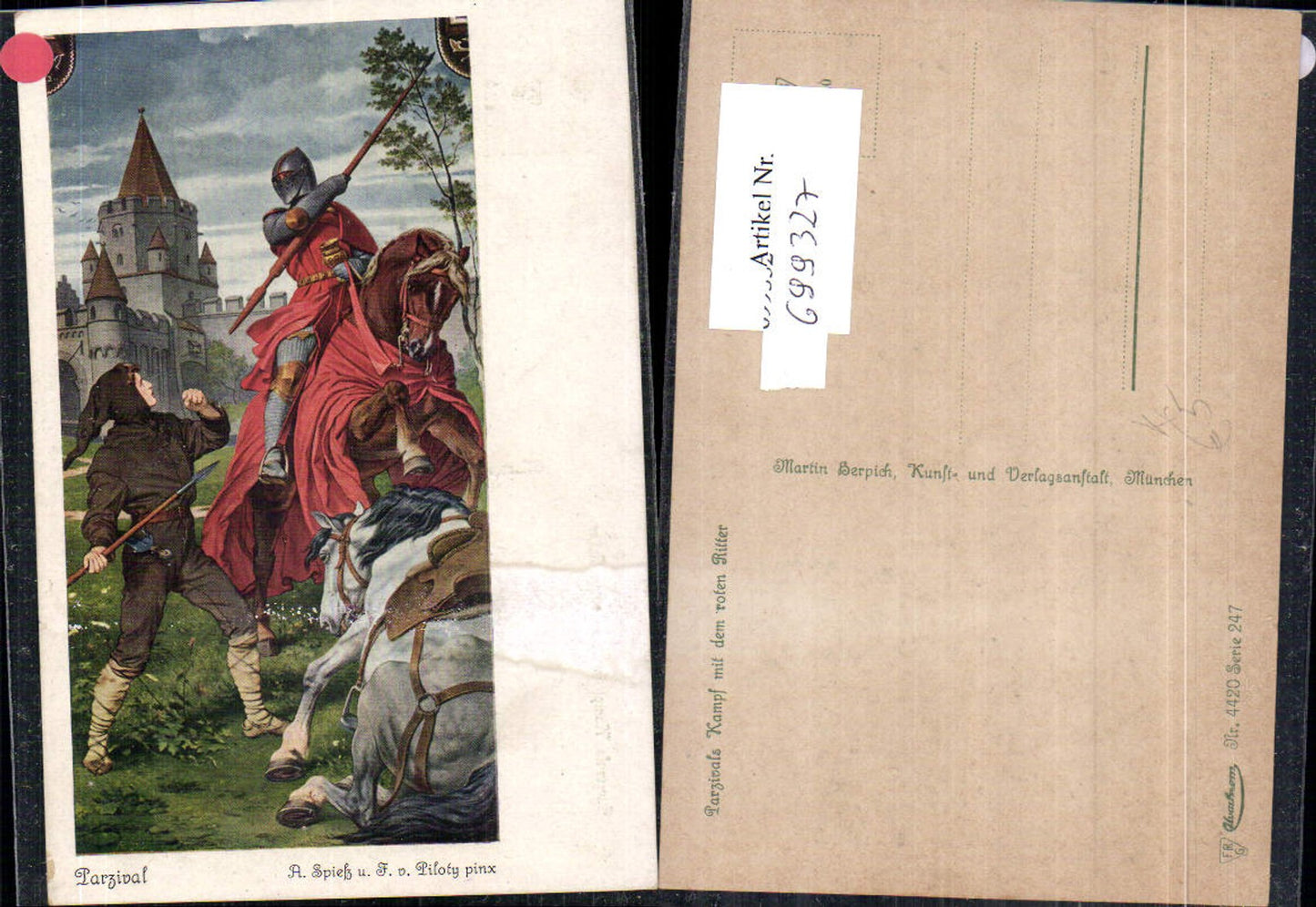699327 Künstler AK A. Spieß v. Piloty Parzival Ritter Burg