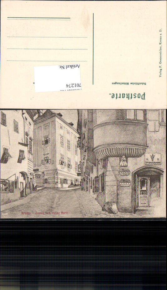 701274 tolle Künstler AK Krems an der Donau Zugang z. Hohen Markt Erker Trafik