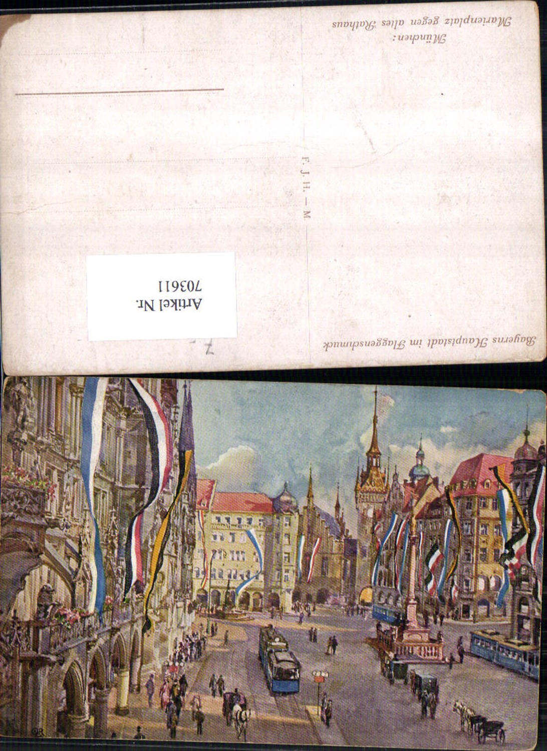 703611 tolle Künstler AK  München im Flaggenschmuck Marienplatz Rathaus