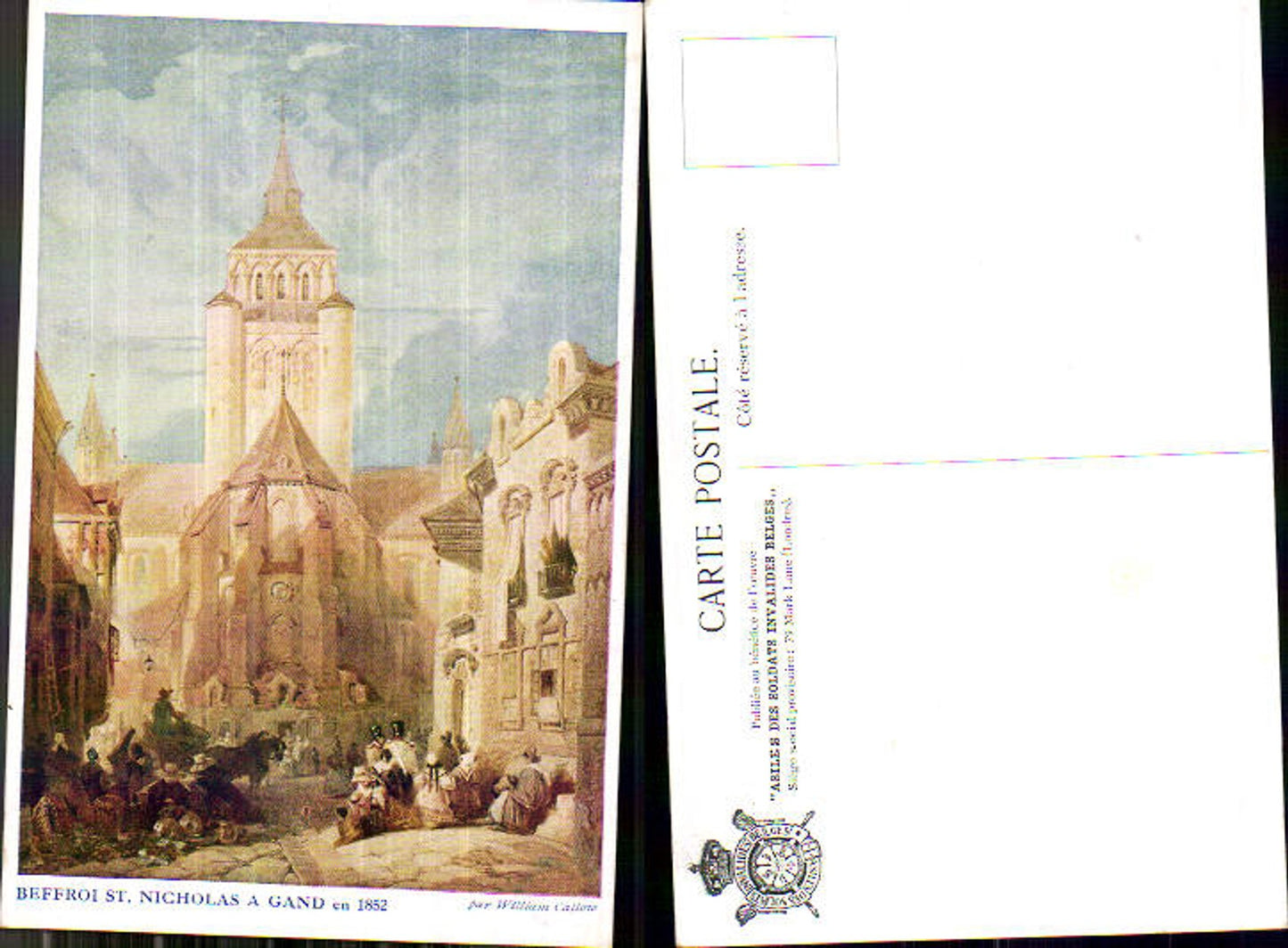 707512 Künstler Ak William Callow Belgium Gand Gent Beffroi St. Nicolas 1852