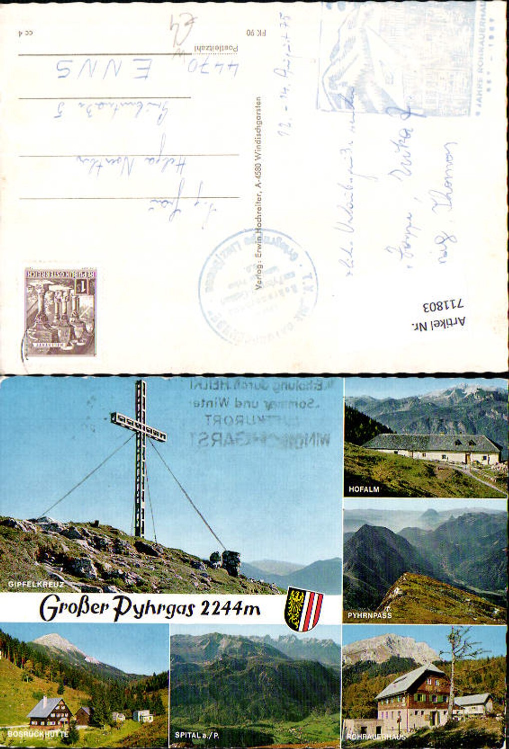 711803 Multi-image AK Großer Pyhrgas Spital a. Pyhrn Hofalm Pyhrngas Rohrauerhaus Bosruckhütte