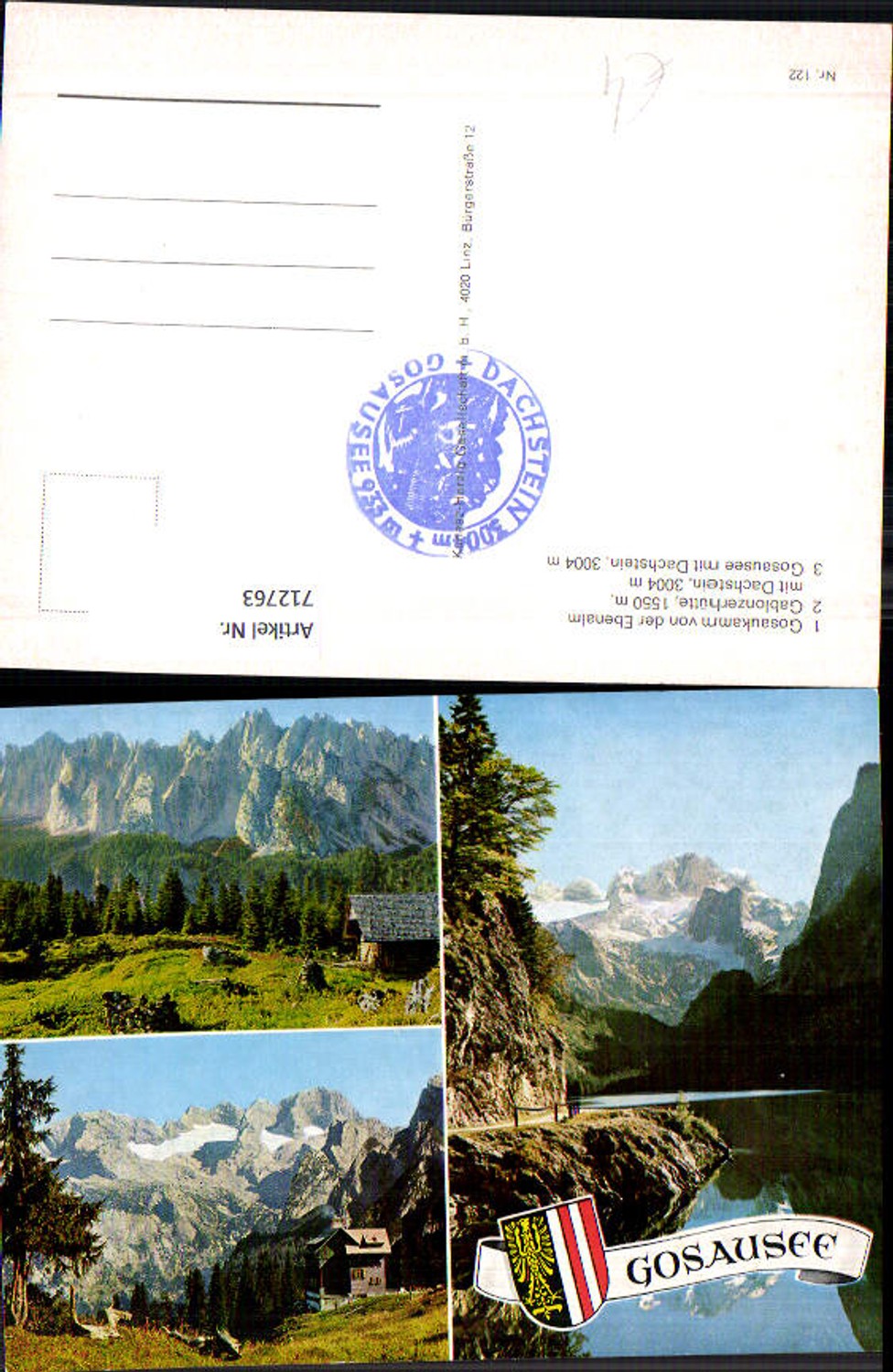 712763 Mehrbild AK Gosausee Gosaukamm v. d. Ebenalm Gablonzerhütte Gosau Blick auf Dachstein