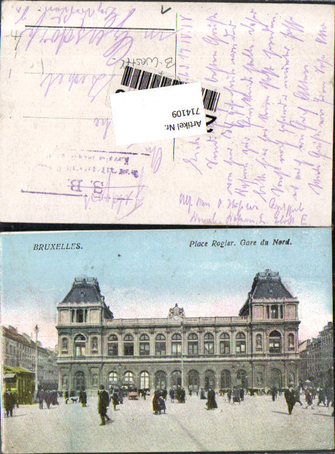 714109 Brüssel Bruxelles Place Rogier Gare du Nord Bahnhof Feldpost Gersdorf