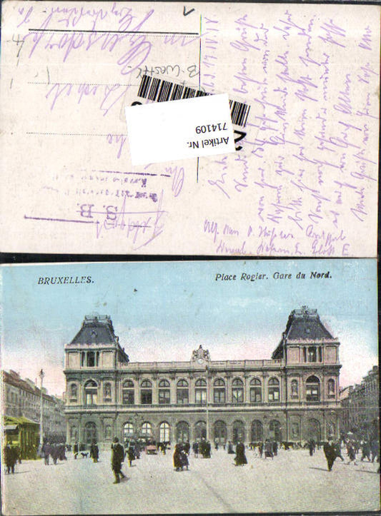 714109 Brüssel Bruxelles Place Rogier Gare du Nord Bahnhof Feldpost Gersdorf