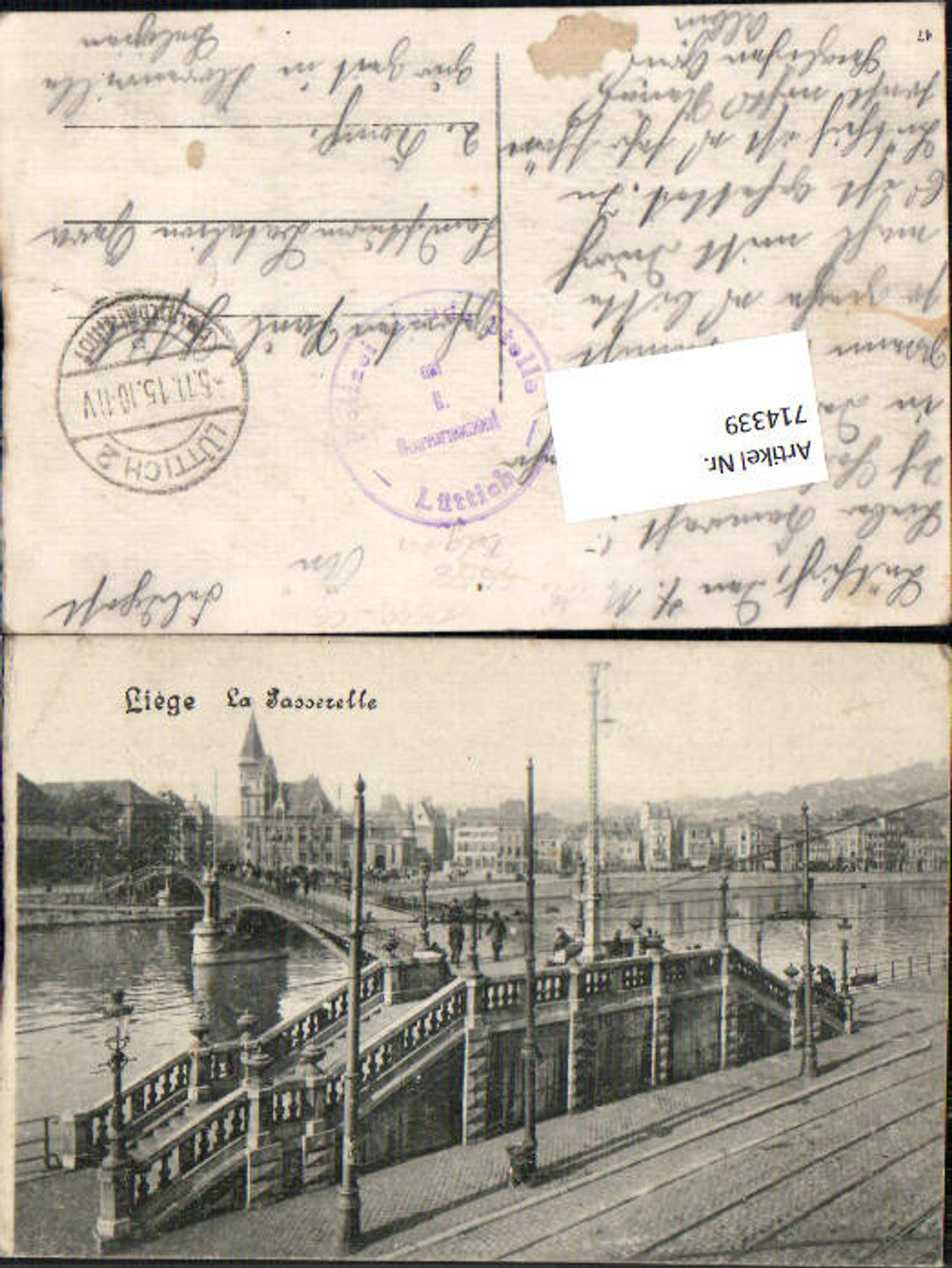714339 Liege Lüttich La Passerelle Brücke Feldpost Landsturm Bat. Gera