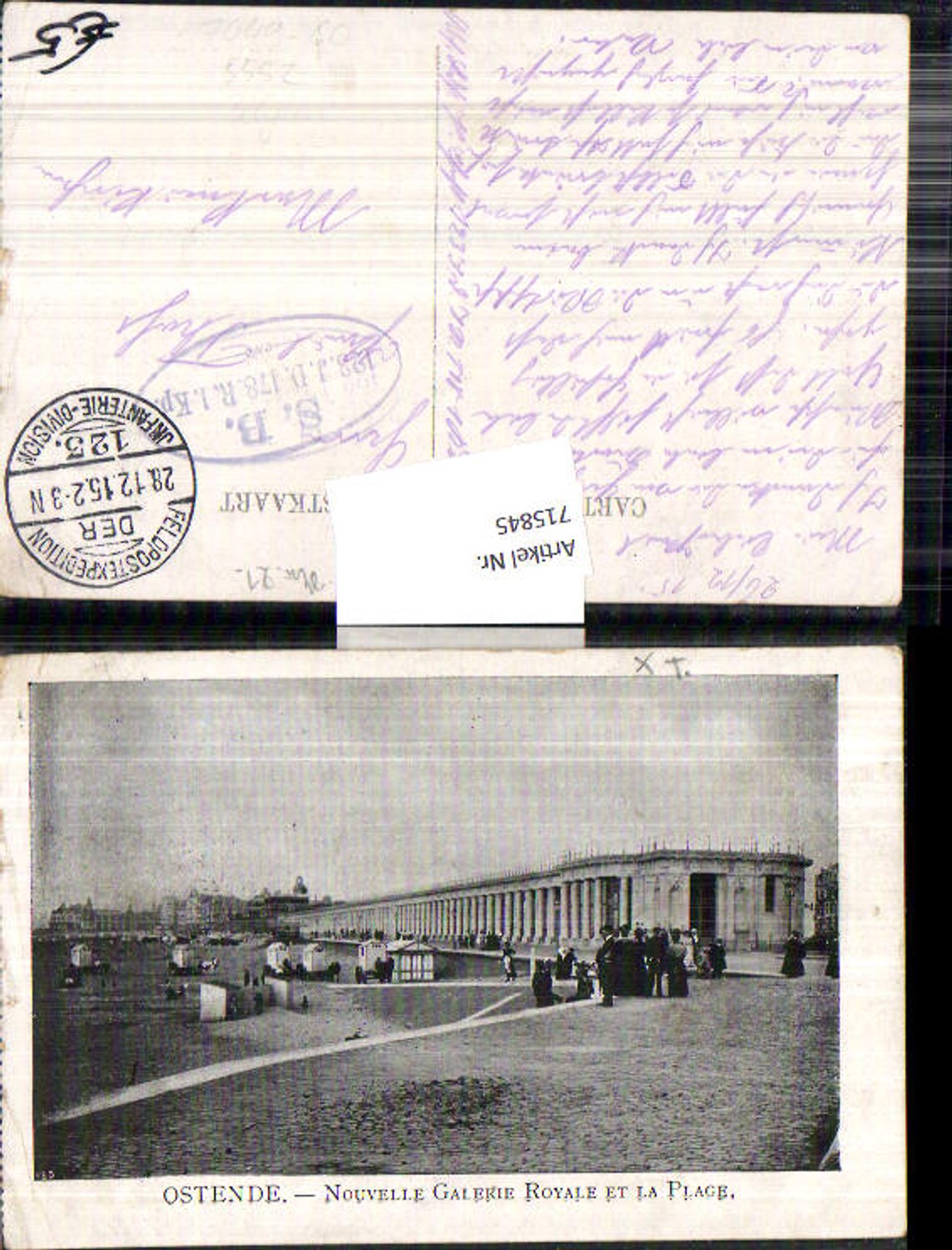 715845 Belgium Ostende Nouvelle Galerie Royale et Plage Feldpost Markneukirchen