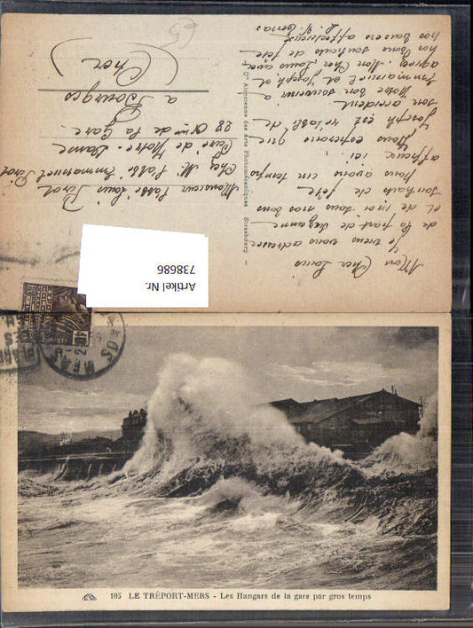 738686 Le Treport-Mers Les Hangars de la gare par gros temps Brandung Küste France
